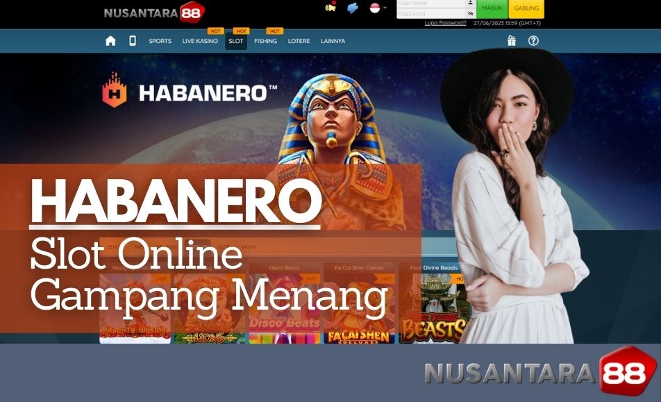 Habanero: Situs Judi Slot Online Gampang Menang Gacor Terus